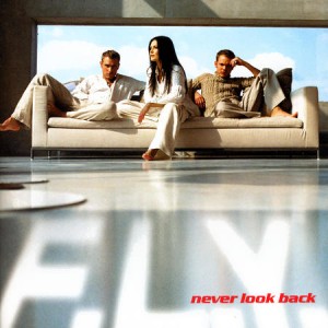 fly-never-look-back